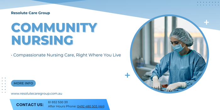 DVA Community Nursing Services Enabling Assisted Living at Home – Resolute Care Group
